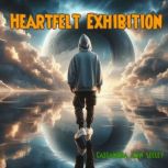 Heartfelt Exhibition, Cassandra Ann Seeley