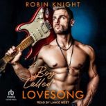 A Boy Called Lovesong, Robin Knight