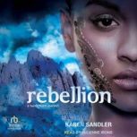 Rebellion, Karen Sandler