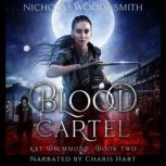 Blood Cartel, Nicholas WoodeSmith