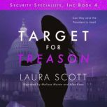 Target for Treason, Laura Scott