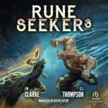 Rune Seeker 3, J.M. Clarke