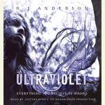 Ultraviolet, R.J. Anderson