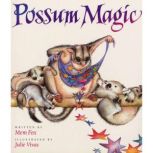 Possum Magic, Mem Fox