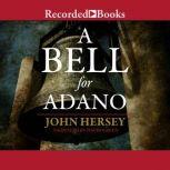A Bell for Adano, John Hersey