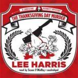 The Thanksgiving Day Murder, Lee Harris