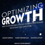 Optimizing Growth, Jason Green