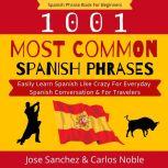 Spanish Phrase Book For Beginners, Jose Sanchez