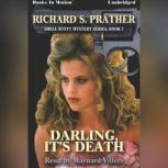 Darling, Its Death, Richard S. Prather