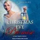 The Christmas Eve Promise, Elyse Douglas