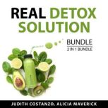 Real Detox Solution Bundle, 2 in 1 Bu..., Judith Costanzo