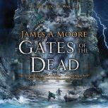Gates of the Dead Tides of War Book III, James A. Moore