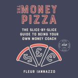 The Money Pizza, Fleur Iannazzo