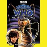 Doctor Who and the Ark in Space, Ian Marter