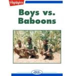 Boys vs. Baboons, Cecil Dzwowa