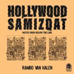 Hollywood Samizdat, Rambo Van Halen