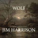 Wolf, Jim Harrison