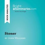 Stoner by John Williams Book Analysi..., Bright Summaries