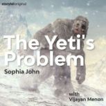 The Yetis Problem, Sophia John