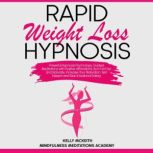 Rapid Weight Loss Hypnosis, Kelly McKeith