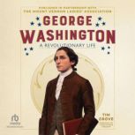 George Washington, Tim Grove