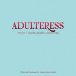 Adulteress, Nicole Smith