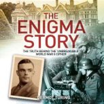 The Enigma Story, Dermot Turing