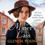 The Miners Lass, Glenda Young