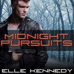 Midnight Pursuits, Elle Kennedy