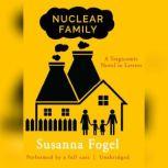 Nuclear Family, Susanna Fogel