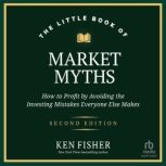 The Little Book of Market Myths, Ken Fisher