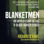 Blanketmen, Richard ORawe