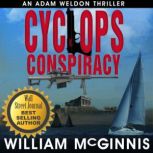 Cyclops Conspiracy, William  McGinnis