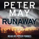 Runaway, Peter May