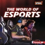 The World of Esports, Lisa Owings