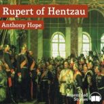 Rupert of Hentzau, Anthony Hope