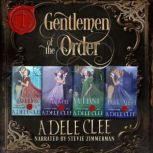 Gentlemen of the Order  The Complete..., Adele Clee