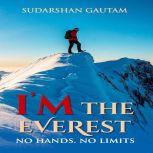 Im The Everest, Sudarshan Gautam