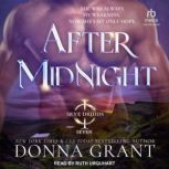 After Midnight, Donna Grant