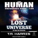 The Lost Universe, T.R. Harris