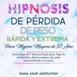 Hipnosis de perdida de peso rapida y ..., Emma ASMR Meditation