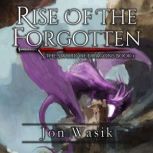 Rise of the Forgotten, Jon Wasik