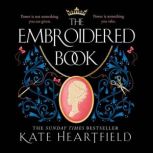 The Embroidered Book, Kate Heartfield