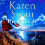 The Midnight Secret, Karen Swan