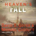 Heaven's Fall, David S. Goyer
