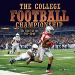 The College Football Championship, Matt Doeden