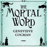 The Mortal Word, Genevieve Cogman
