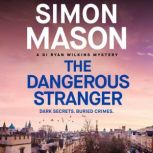 The Dangerous Stranger, Simon Mason
