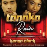 Tanaka Rain, Kenya Clark
