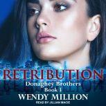 Retribution, Wendy Million